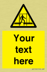 Custom Scaffold Incomplete Sign